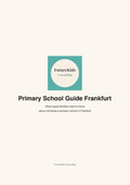 Primary School Guide Frankfurt – Make the Right School Choice with Confidence (English)